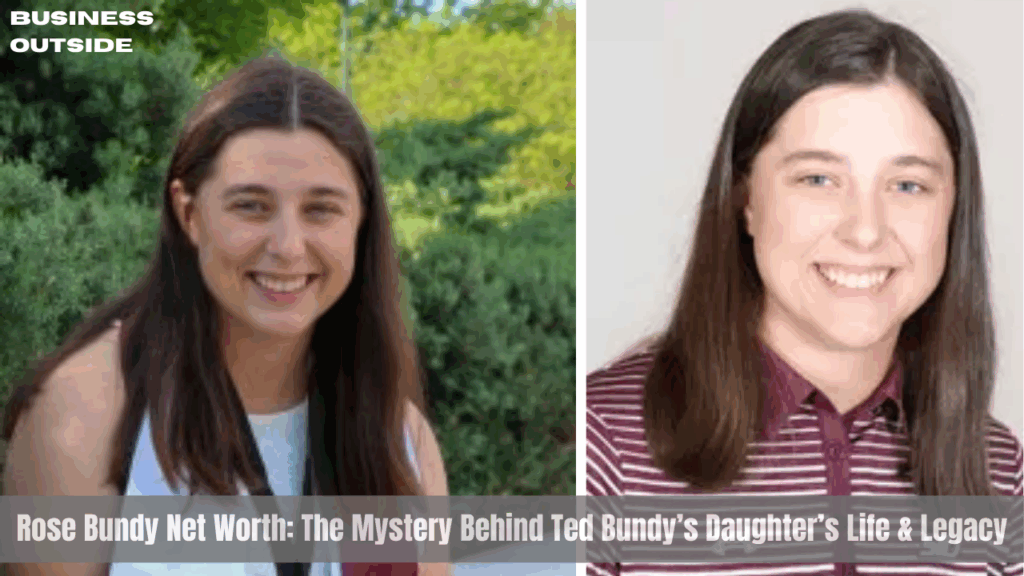 Rose Bundy Net Worth: The Mystery Behind Ted Bundy’s Daughter’s Life & Legacy