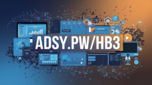 Discover the Power of adsy.pw/hb3: The Ultimate Digital Marketing Tool!